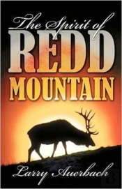 The Spirit Of Redd Mountain