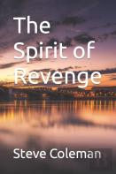 The Spirit Of Revenge