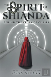 The Spirit Of Shianda: Behind The Cloak
