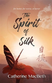 The Spirit Of Silk