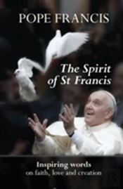 The Spirit Of St Francis