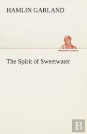 The Spirit Of Sweetwater