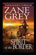 The Spirit Of The Border Annotated