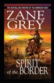 The Spirit Of The Border Annotated