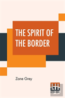 The Spirit Of The Border