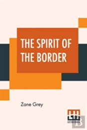 The Spirit Of The Border
