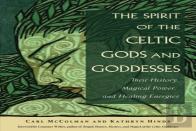 The Spirit Of The Celtic Gods And Goddesses