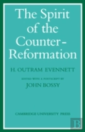 The Spirit Of The Counter-Reformation