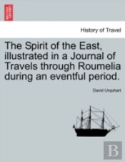 The Spirit Of The East, Illustrated In A