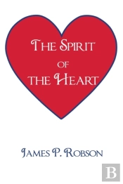 The Spirit Of The Heart