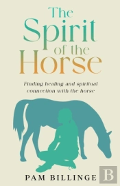 The Spirit Of The Horse