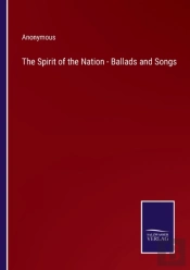 The Spirit Of The Nation - Ballads And Songs