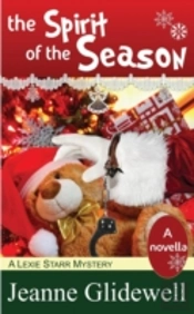 The Spirit Of The Season (A Lexie Starr Mystery, Novella)