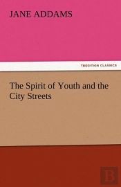 The Spirit Of Youth And The City Streets