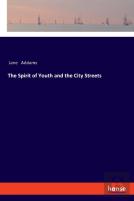 The Spirit Of Youth And The City Streets