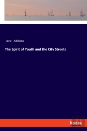 The Spirit Of Youth And The City Streets