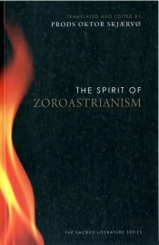 The Spirit Of Zoroastrianism