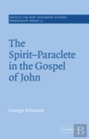 The Spirit-Paraclete In The Gospel Of John