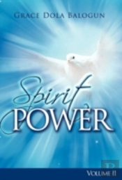 The Spirit Power Volume Ii