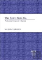 The Spirit Said Go