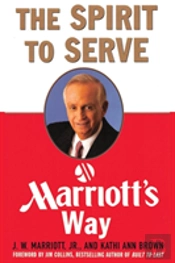 The Spirit To Serve Marriott'S Way