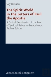 The Spirit World In The Letters Of Paul The Apostle