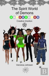 The Spirit World Of Demons: Creative Int