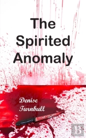 The Spirited Anomaly