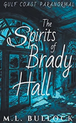 Bertrand.pt - The Spirits Of Brady Hall