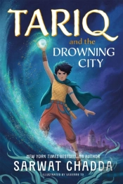 The Spiritstone Saga: Tariq And The Drowning City