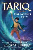 The Spiritstone Saga: Tariq And The Drowning City