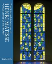 The Spiritual Adventure Of Henri Matisse