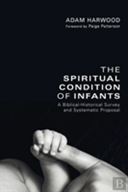 Bertrand.pt - The Spiritual Condition Of Infants