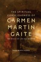 The Spiritual Consciousness Of Carmen Martin Gaite