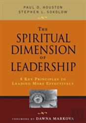 The Spiritual Dimension Of Leadership