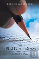 The Spiritual Exam