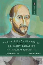 The Spiritual Exercises Of Saint Ignatius