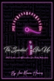The Spiritual Gas Up