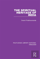 The Spiritual Heritage Of India
