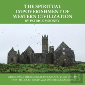 The Spiritual  Impoverishment Of Western
