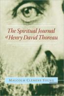 The Spiritual Journal Of Henry David Thoreau