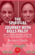 The Spiritual Journey With Bell'S Palsy