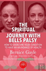 The Spiritual Journey With Bell'S Palsy