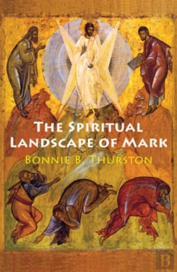 Bertrand.pt - The Spiritual Landscape Of Mark