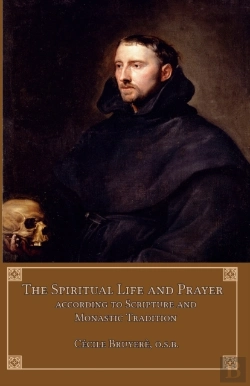 Bertrand.pt - The Spiritual Life And Prayer