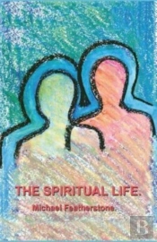 The Spiritual Life