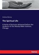 The Spiritual Life