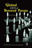 The Spiritual Lives Of Bereaved Parents