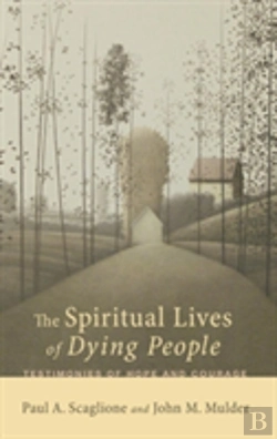 Bertrand.pt - The Spiritual Lives Of Dying People