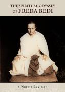 The Spiritual Odyssey Of Freda Bedi